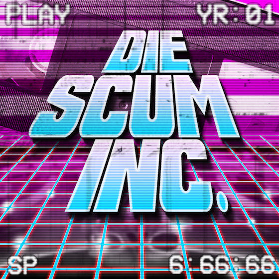 Die Scum Inc. - Everending Summer