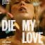 Die My Love (2025) - Review