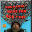 Good Luck, Have Fun, Don’t Die: 4K UHD + Blu-ray + Digital Code (2025)