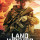 Brotherhood Becomes The Greatest Weapon in Trailer for LAND OF WOLVES