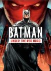 Batman: Under the Red Hood DVD Review