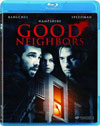 Good Neighbors - Blu-ray Review