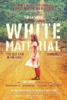 Whiet Material - Movie Review