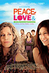 Peace, Love & Misunderstanding - Movie Review