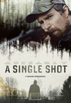A Single Shot - Movie Review