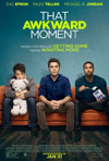 That Awkward Moment - Movie Review
