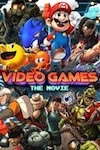Video Games: The Movie - Movie Review