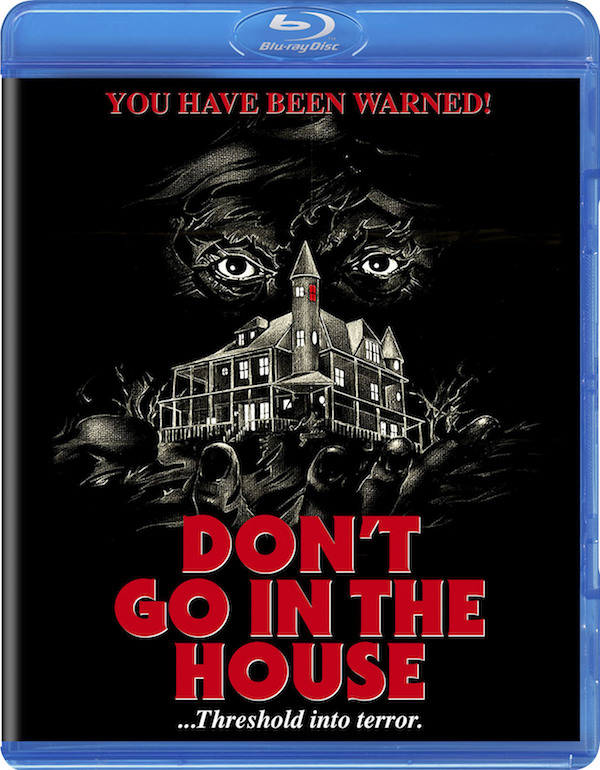 Don't Go in the House - Blu-ray Review