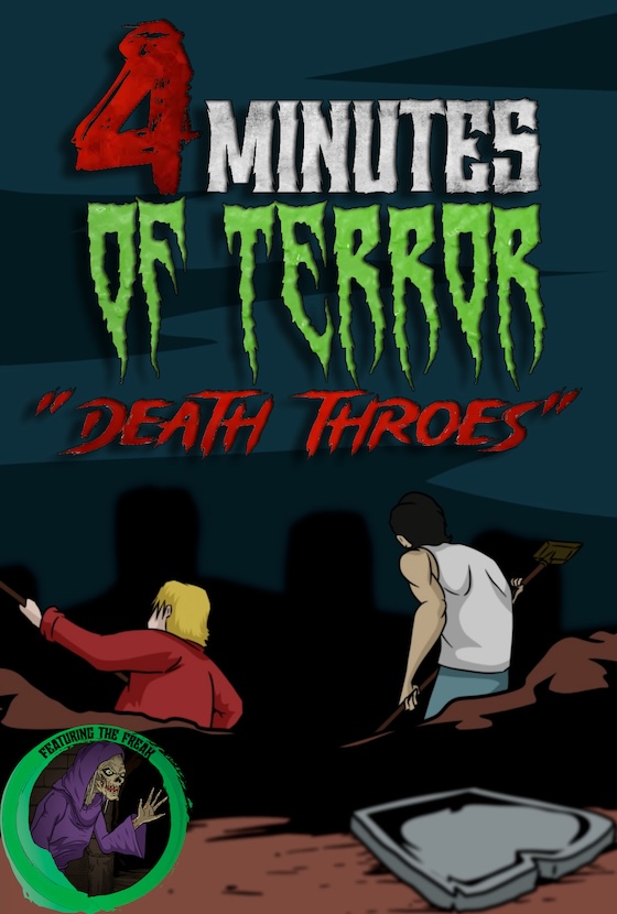 4 Minutes of Terror: Death Throes
