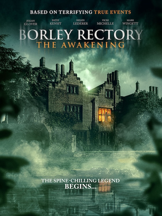 Borley Rectory: The Awakening