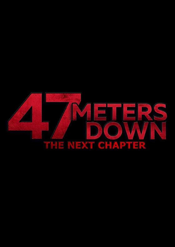 47 Meters Down: The Next Chapter - Movie Trailer