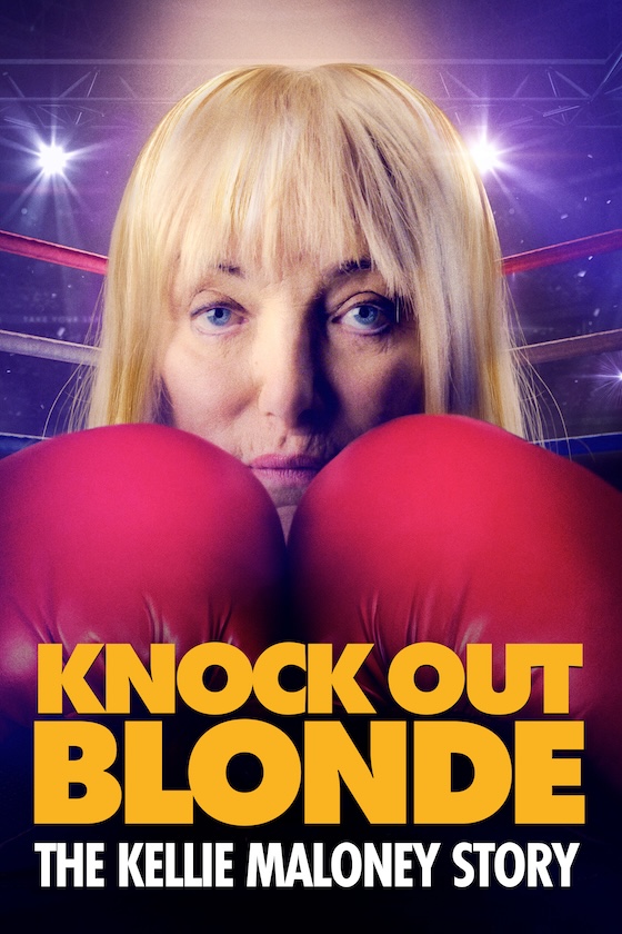 Knock Out Blonde: The Kellie Maloney Story