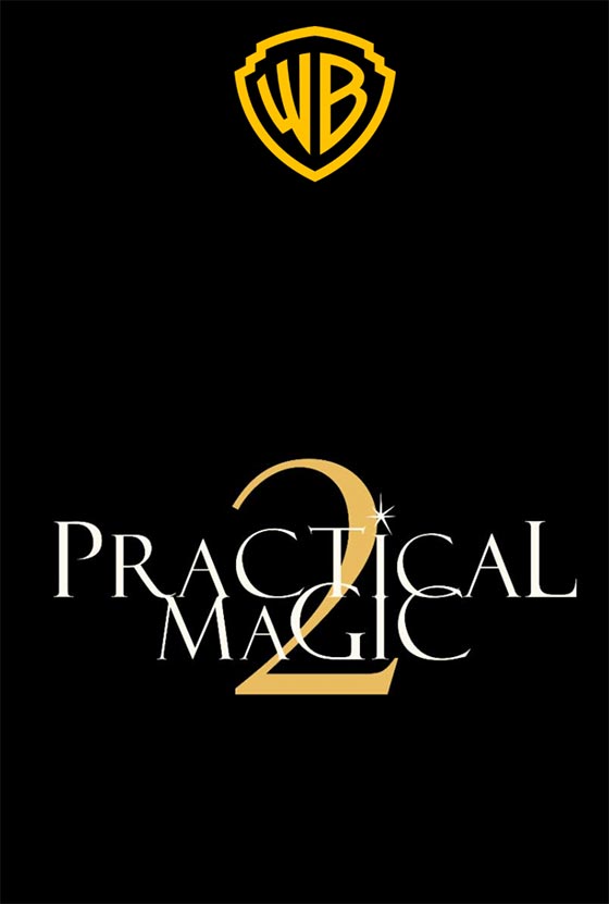 PRACTICAL MAGIC 2 - Trailer
